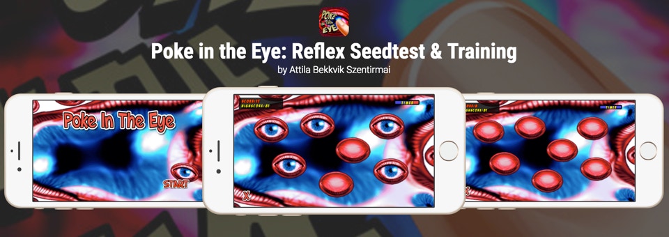 Poke in the Eye: Reflex Seedtest & Training
